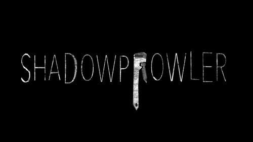 Shadowprowler still