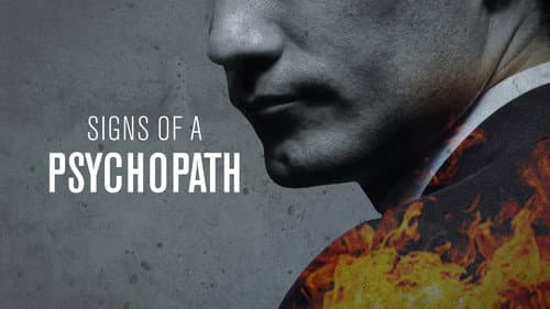 Signs of a Psychopath still
