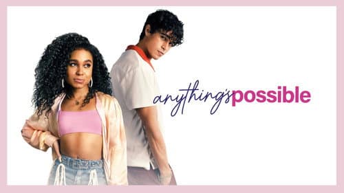 Anything's Possible still