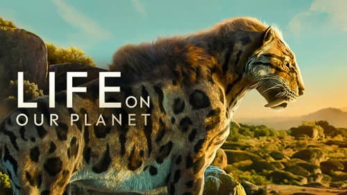 Life on Our Planet still
