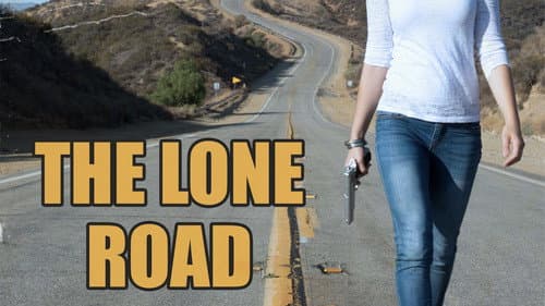 The Lone Road still