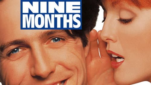 Nine Months still