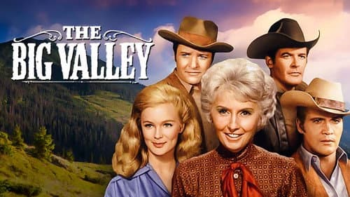The Big Valley still