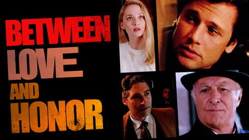 Between Love and Honor still