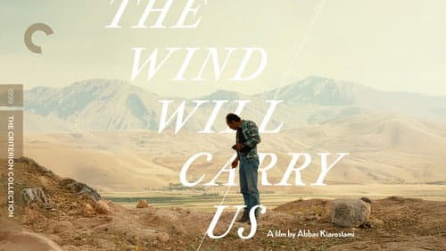 The Wind Will Carry Us still