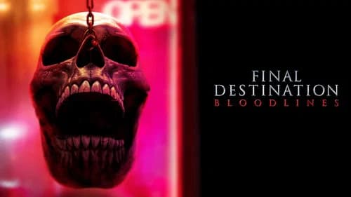 Final Destination Bloodlines still