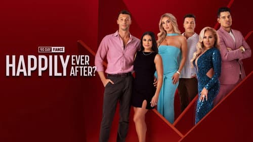 90 Day Fiancé: Happily Ever After? still