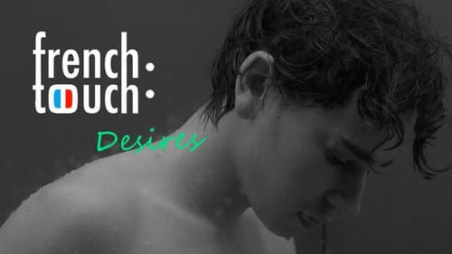French Touch: Desires still