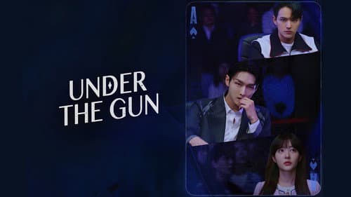 Under The Gun still