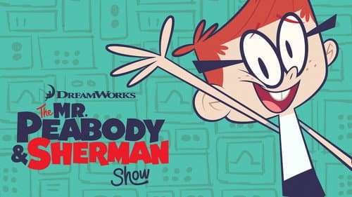 The Mr. Peabody & Sherman Show still