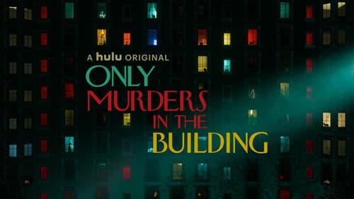 Only Murders in the Building still