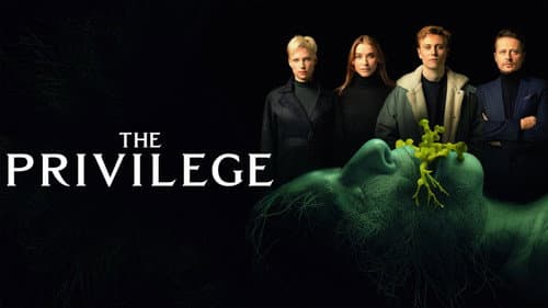 The Privilege still