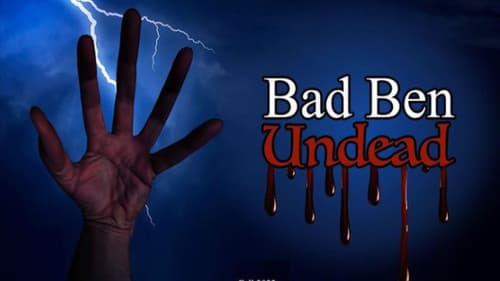 Bad Ben: Undead still