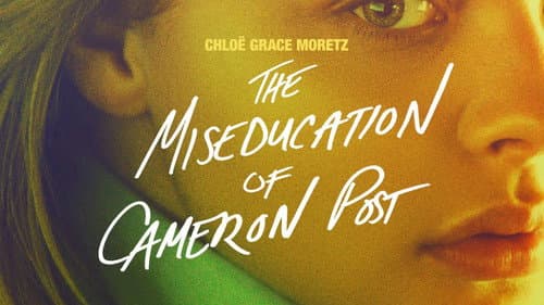 The Miseducation of Cameron Post still