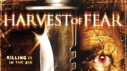 Harvest of Fear still