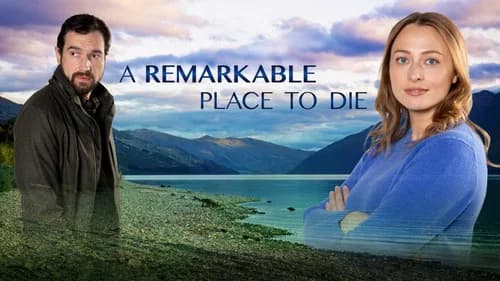 A Remarkable Place to Die still