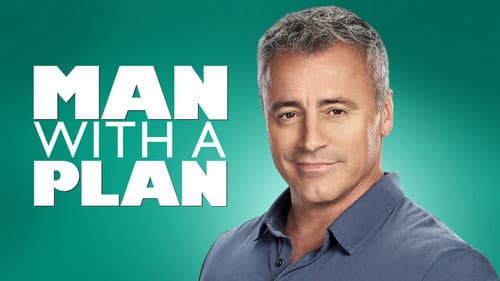 Man with a Plan still