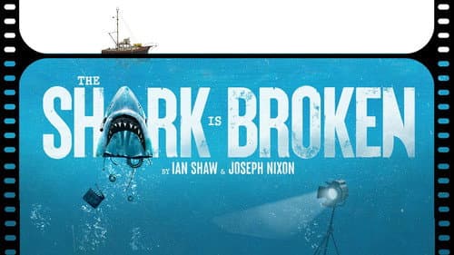 The Shark Is Broken still