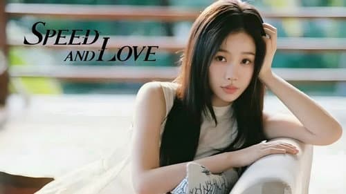 Speed and Love still