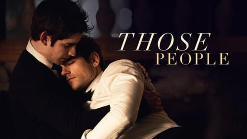 Those People still