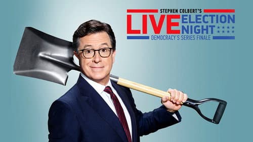 Stephen Colbert's Live Election Night Democracy's Series Finale still