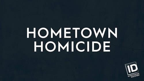 Hometown Homicide still
