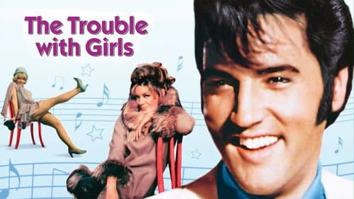 The Trouble with Girls still