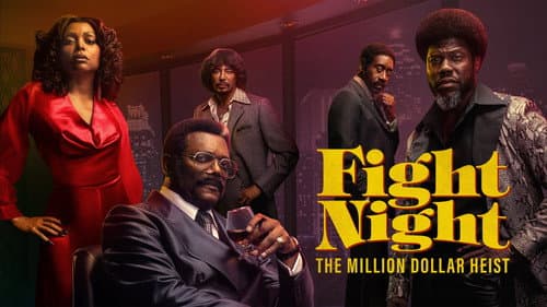 Fight Night: The Million Dollar Heist still