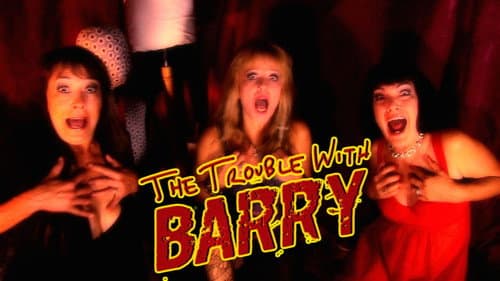 The Trouble with Barry still
