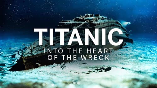 Titanic: Into the Heart of the Wreck still