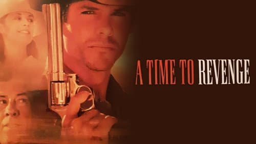 A Time to Revenge still