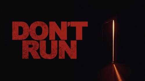 Don't Run still