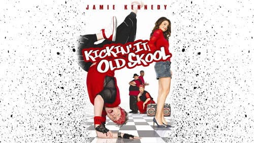 Kickin' It Old Skool still