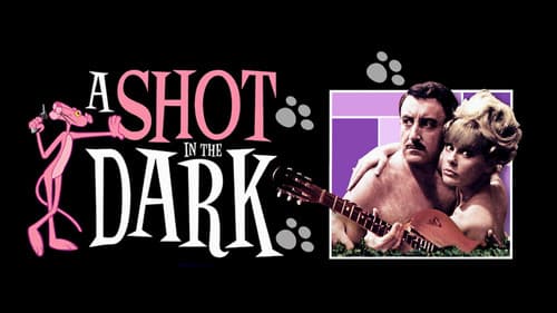 A Shot in the Dark still