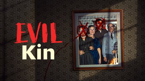 Evil Kin still