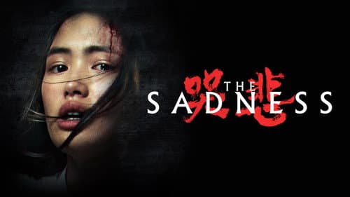 The Sadness still