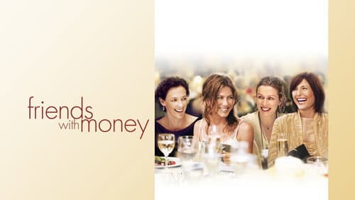 Friends with Money still