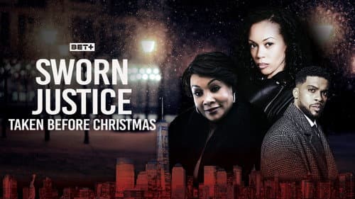 Sworn Justice: Taken Before Christmas still