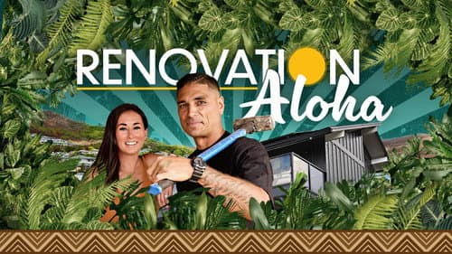 Renovation Aloha still