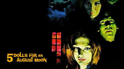 Five Dolls for an August Moon still