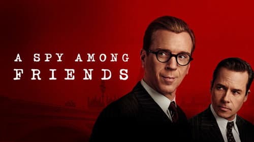 A Spy Among Friends still