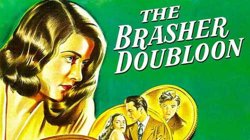 The Brasher Doubloon still