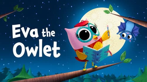 Eva the Owlet still