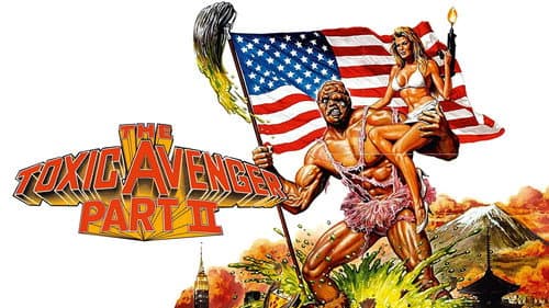 The Toxic Avenger Part II still