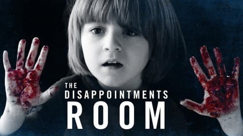 The Disappointments Room still
