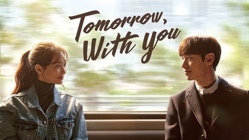 Tomorrow with You still