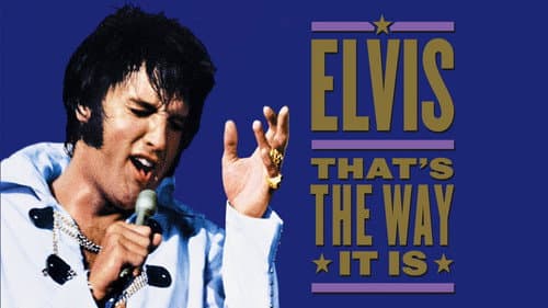 Elvis: That's the Way It Is still