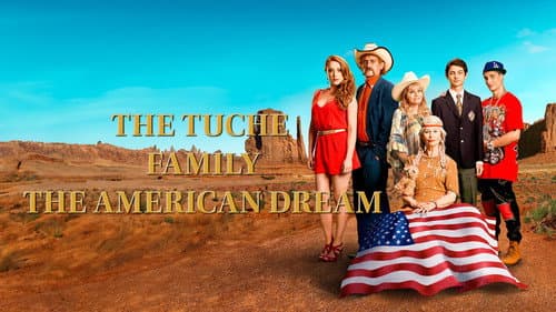 The Tuche Family: The American Dream still