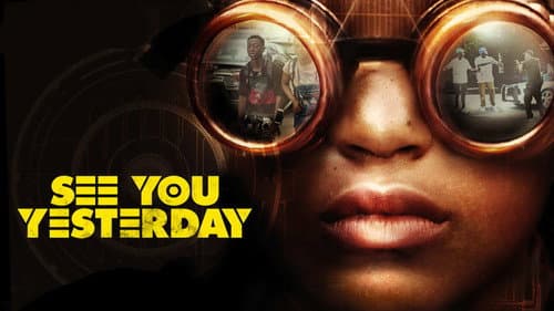 See You Yesterday still