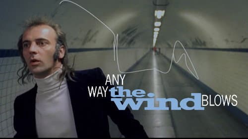 Any Way the Wind Blows still